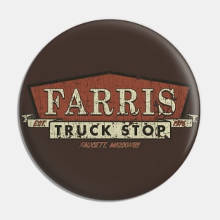 Farris Truck Stop 1976 Pin