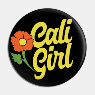 Cali Girl Pin