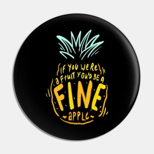 FINEapple Pin