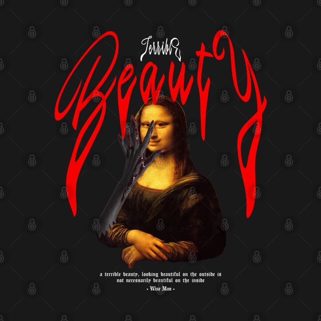 Monalisa terrible beauty by zerox