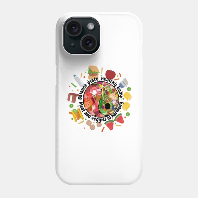 Balance plate, healthy body: Meat and veggies in harmony Phone Case by Miadwel