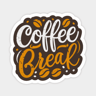 Take a Coffee Break Day – January Magnet