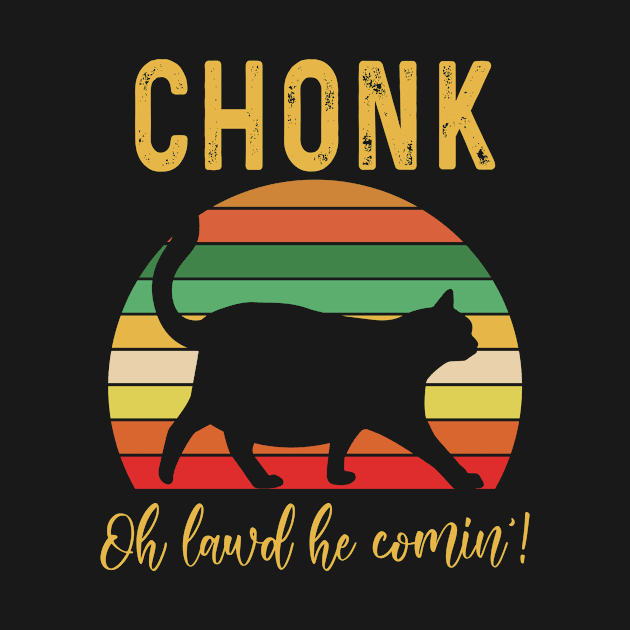 Funny Chonk Scale Cat Oh Lord He Coming by paveldmit