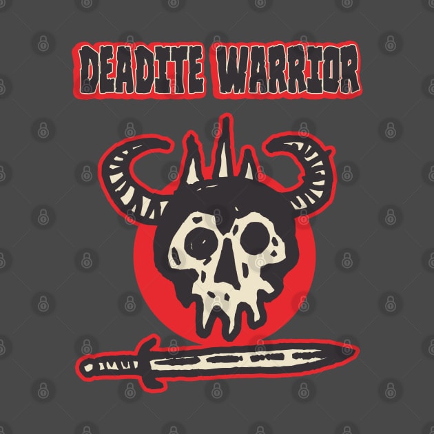 DEADITE WARRIOR by DOOMCVLT666