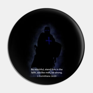 1 Corinthians 16:13 Pin