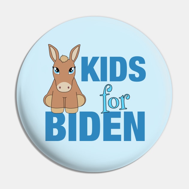 Kids for Biden Pin by epiclovedesigns