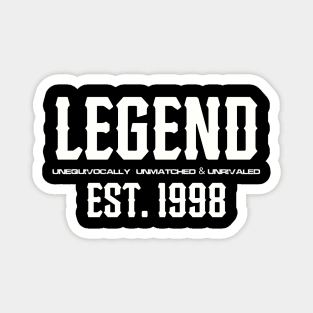 Legend Est 1998 Magnet