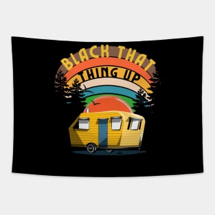 Back that Thing Up Tee Tapestry