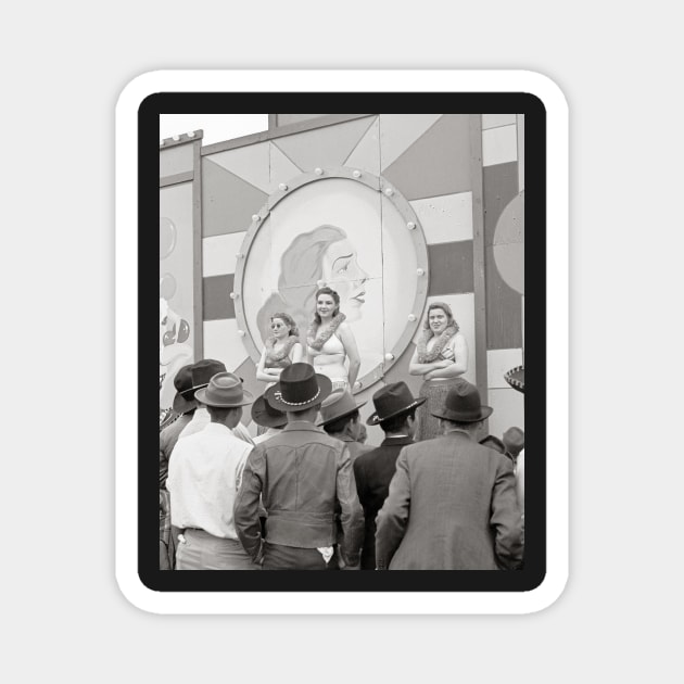 Carnival Girlie Show, 1942. Vintage Photo Magnet by historyphoto