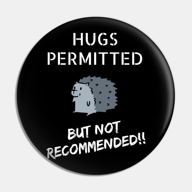 Hugs Permitted... But Not Recommended!! Pin by AbsZeroPi