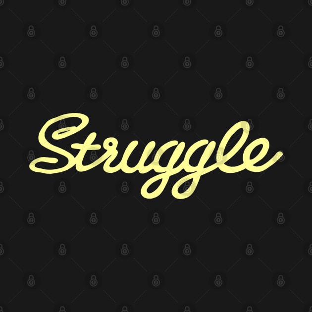 Lettering by Struggle.mfg