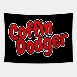 Coffin Dodger, you old Codger Tapestry