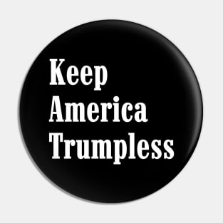 Keep America Trumpless Pin