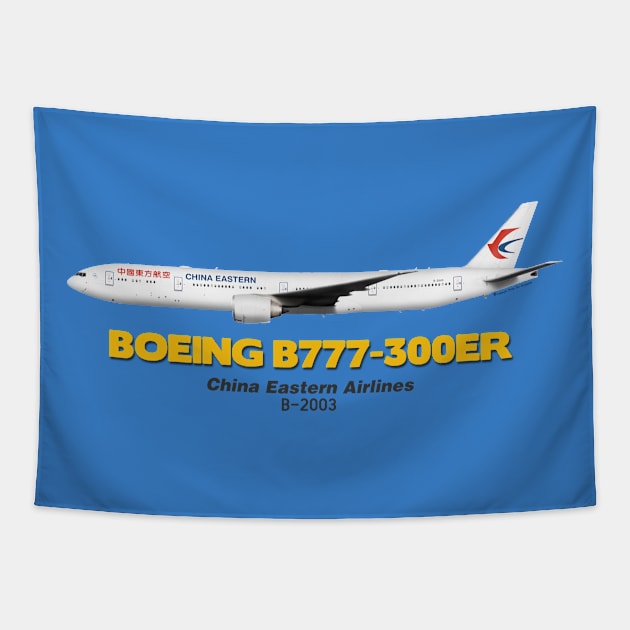 Boeing B777-300ER - China Eastern Airlines Tapestry by TheArtofFlying