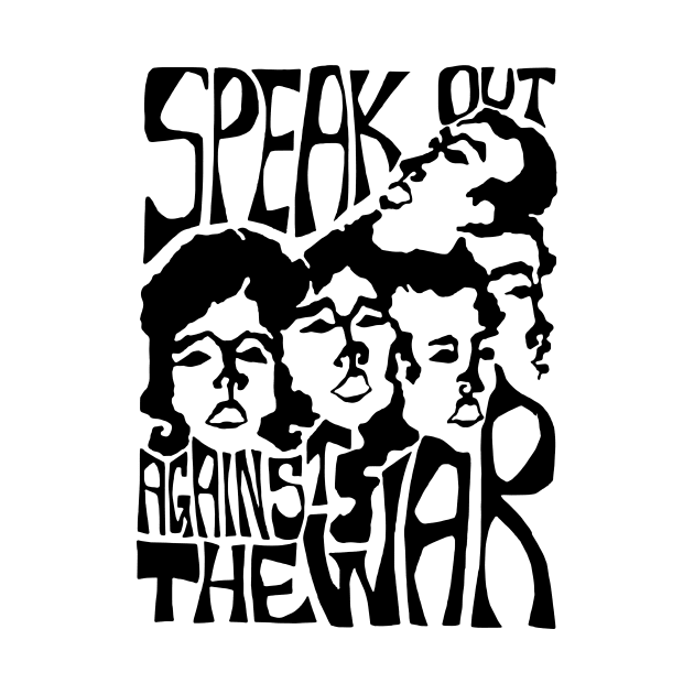 SPEAK OUT AGAINST WAR by TheCosmicTradingPost