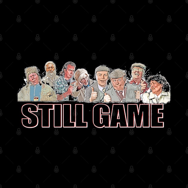 Still Game  Cartoon Line-Up by LittleBoxOfLyrics