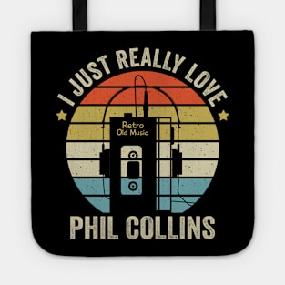 I Just Really Love Phil Retro Old Music Style Tote