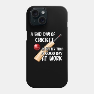 Cricket Saying Cricket Player Gift Phone Case