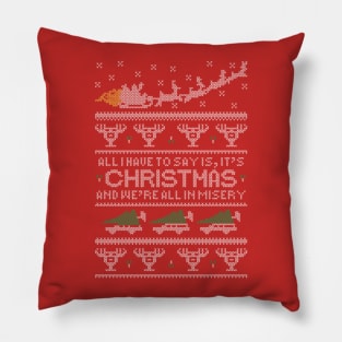 Christmas Vacation Misery Pillow