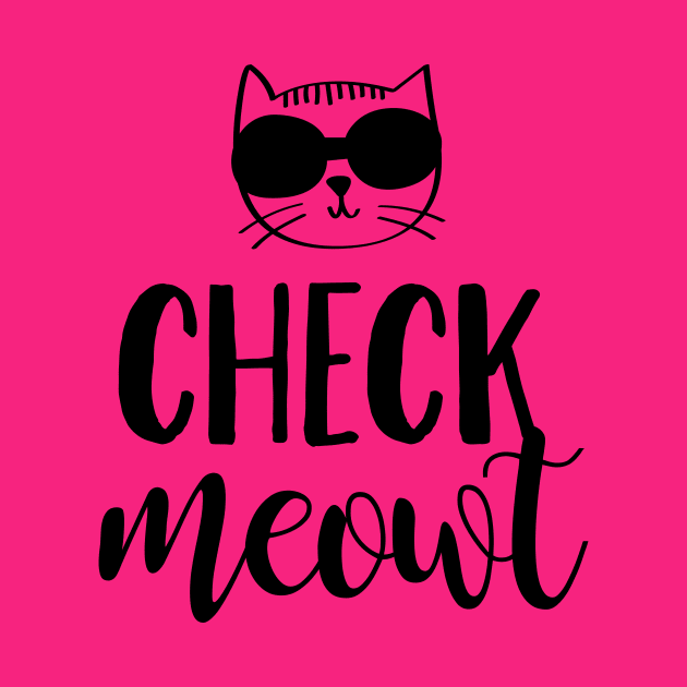 Check Meowt by HeatherDee