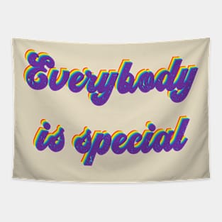 Everybody Is Special Tapestry