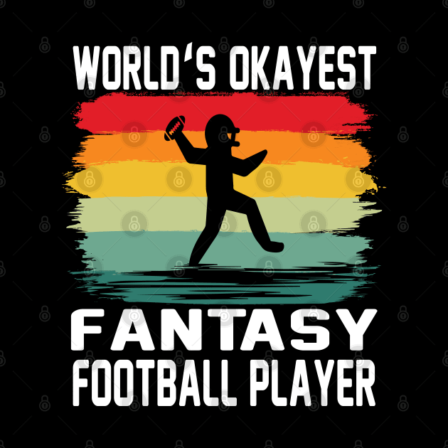 world's okayest fantasy football player by Marwah