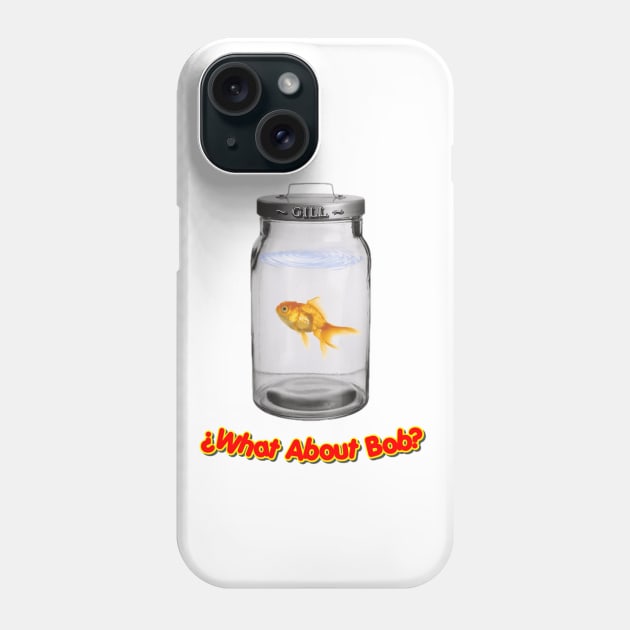 What About Gill? Phone Case by ZEDesigns