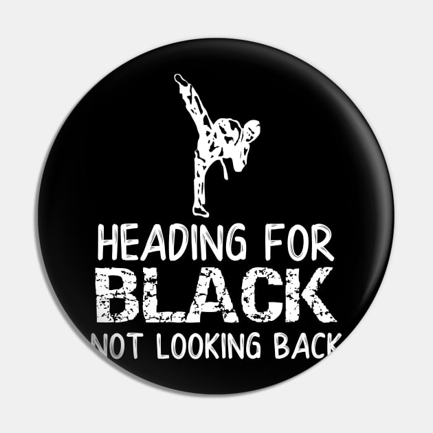 Heading For Black Not Looking Back Pin by DANPUBLIC