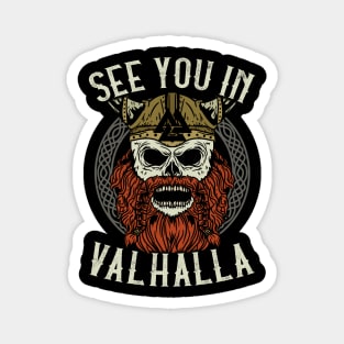 See You In Valhalla - Viking Valknut Warrior Gift Magnet