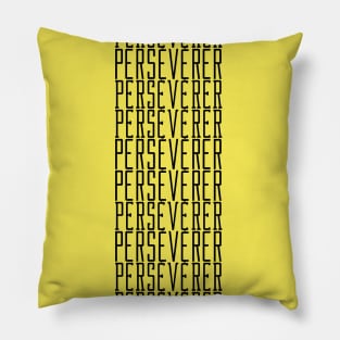 Persévérer Pillow