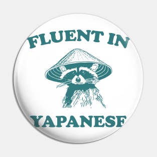 Fluent in Yapanese Shirt, Unisex Tee, Meme T Shirt, Funny T Shirt, Vintage Drawing T Shirt, Racoon Shirt, Animal Shirt, Sarcastic Pin