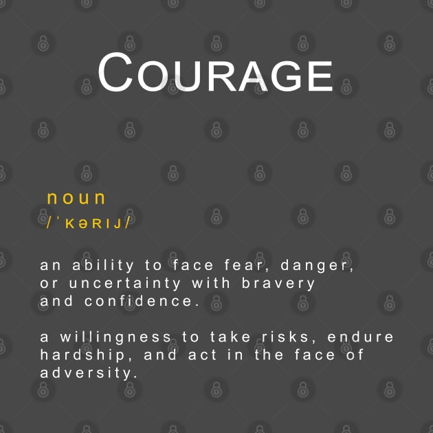 Motivational Word: Courage by AshnoAlice