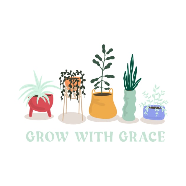 Grow with Grace by mckhowdesign