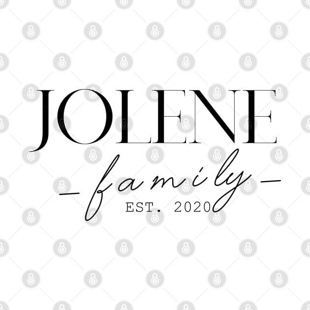 Jolene Family EST. 2020, Surname, Jolene by ProvidenciaryArtist