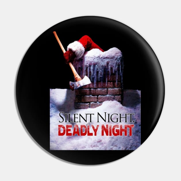 Silent Night, Deadly Night Pin by pizowell