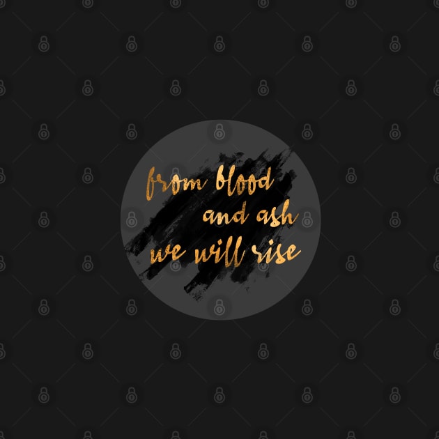 From blood and ash we will rise - Jennifer L. Armentrout by Ranp