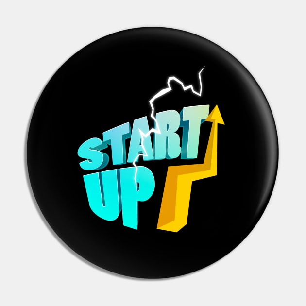 Start Up Business Entrepreneur Motivation Pin by Foxxy Merch