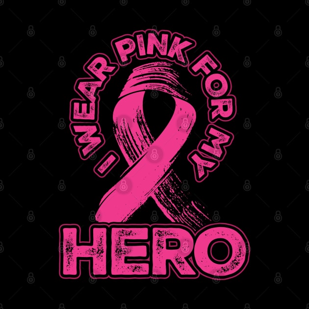 I wear pink for my Hero by aneisha