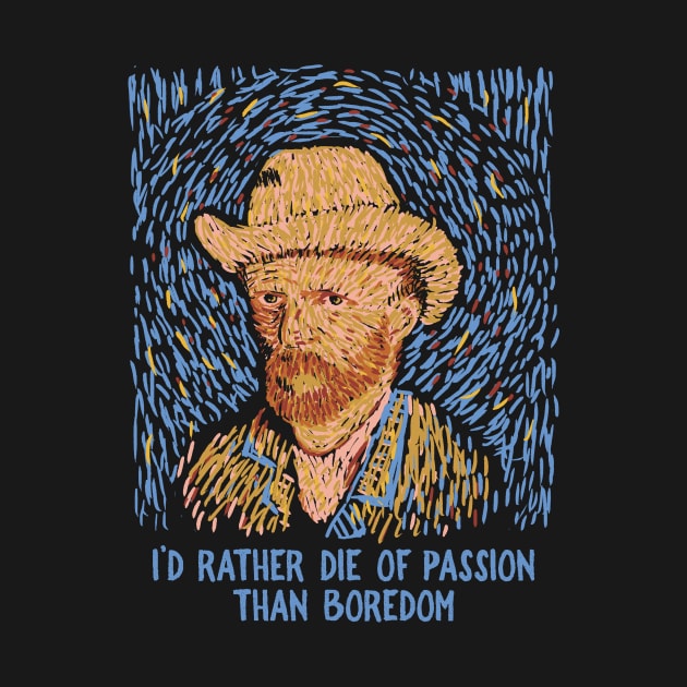 Van Gogh's Passion by olddesigntees