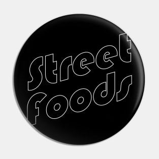 Street Foods Pin