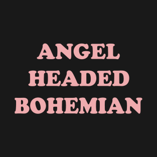 Angel Headed Bohemian Czech Funny T-Shirt