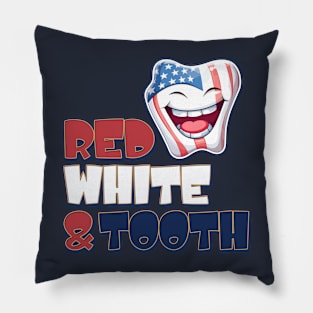 4th of July Dentist Red, White & Tooth Pillow