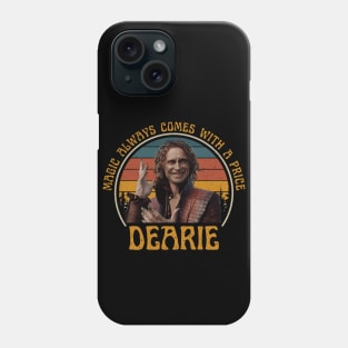 Magic Always Comes With A Price Dearie Vintage Phone Case