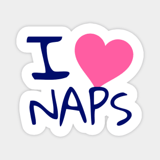 I love naps Magnet