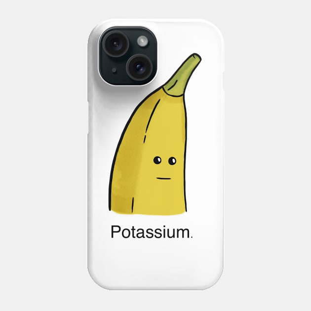 Potassium Phone Case by KristaEstepArt