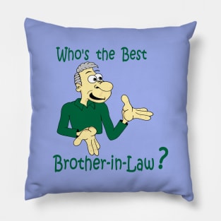 Who's the Best ? Pillow