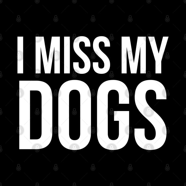 I Miss My Dogs by evokearo