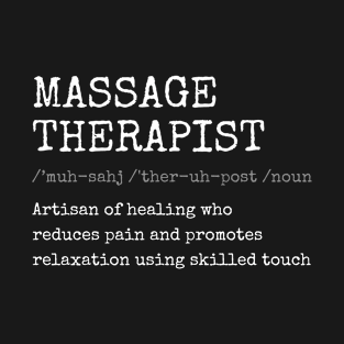 massage-therapist T-Shirt