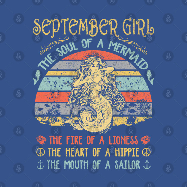 Discover September Girl The Soul Of A Mermaid Vintage Birthday Gift - September Girl The Soul Of A Mermaid - T-Shirt