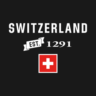 Switzerland Since 1291 T-Shirt